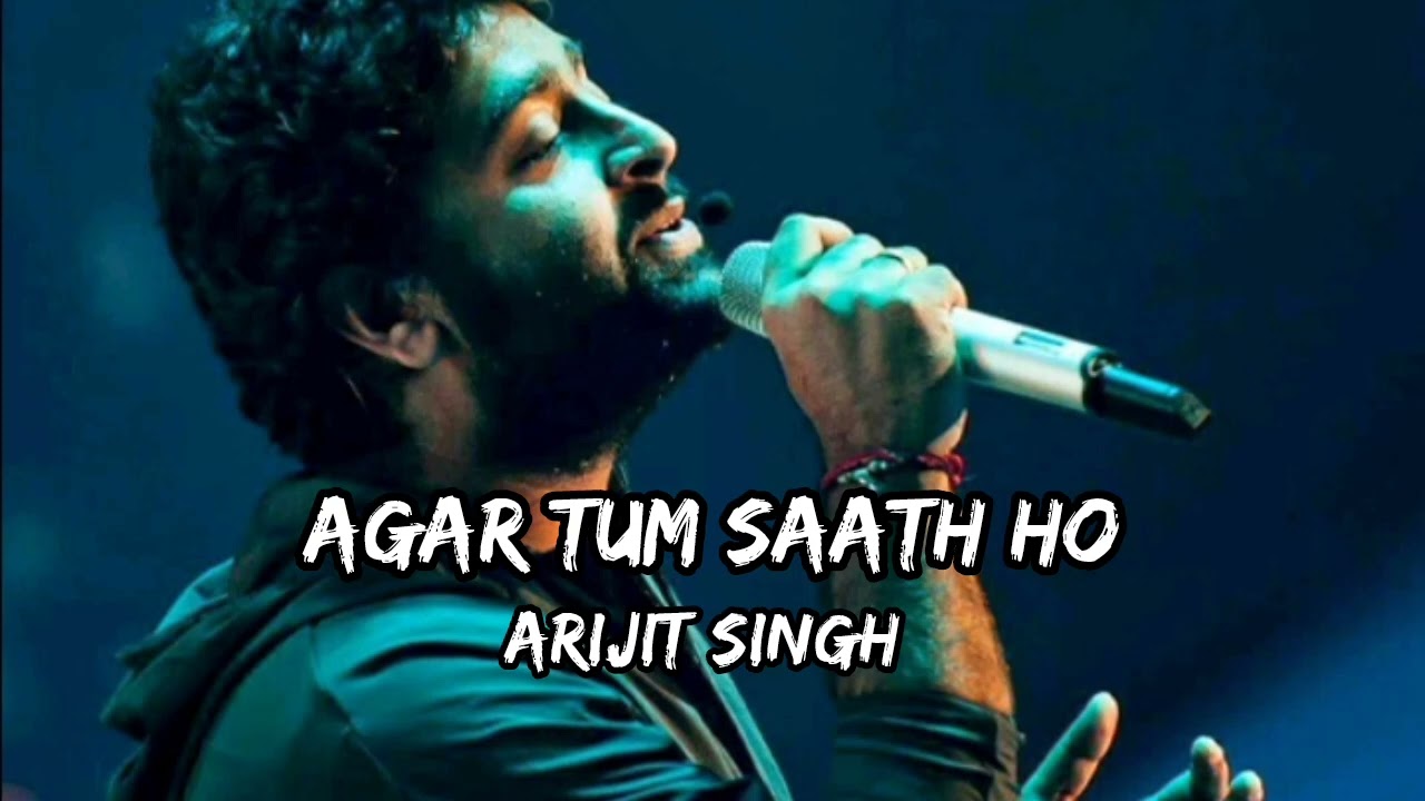 Agar Tum Saath Ho || Arijit Singh || Use Headphone ||