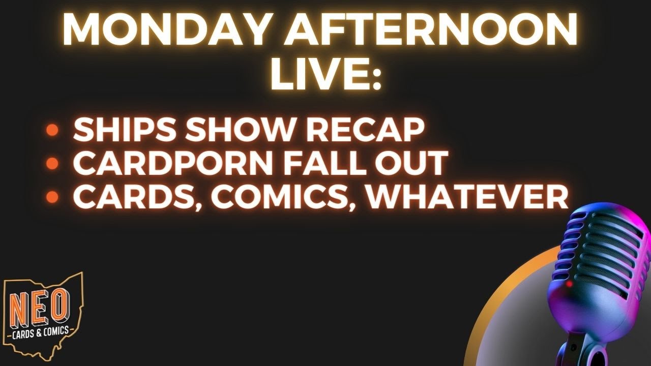 Monday Afternoon Live Cards, Comics, Whatever.