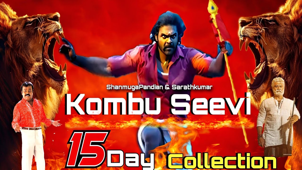 Kombu Seevi - 15 Days Box-office Collection (2026) | ShanmugaPandian | Sarathkumar | Ponram | U1