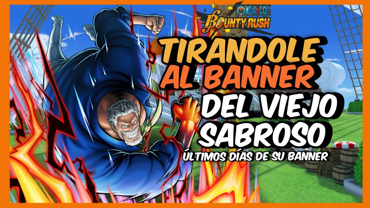 GIRANDO EL BANNER DE GARP💪[ONE PIECE BOUNTY RUSH]