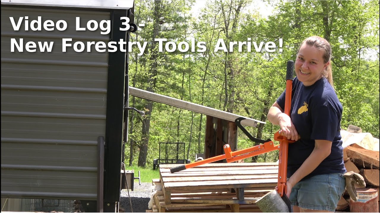 Video Log 3 - New Forestry Tools Arrived!