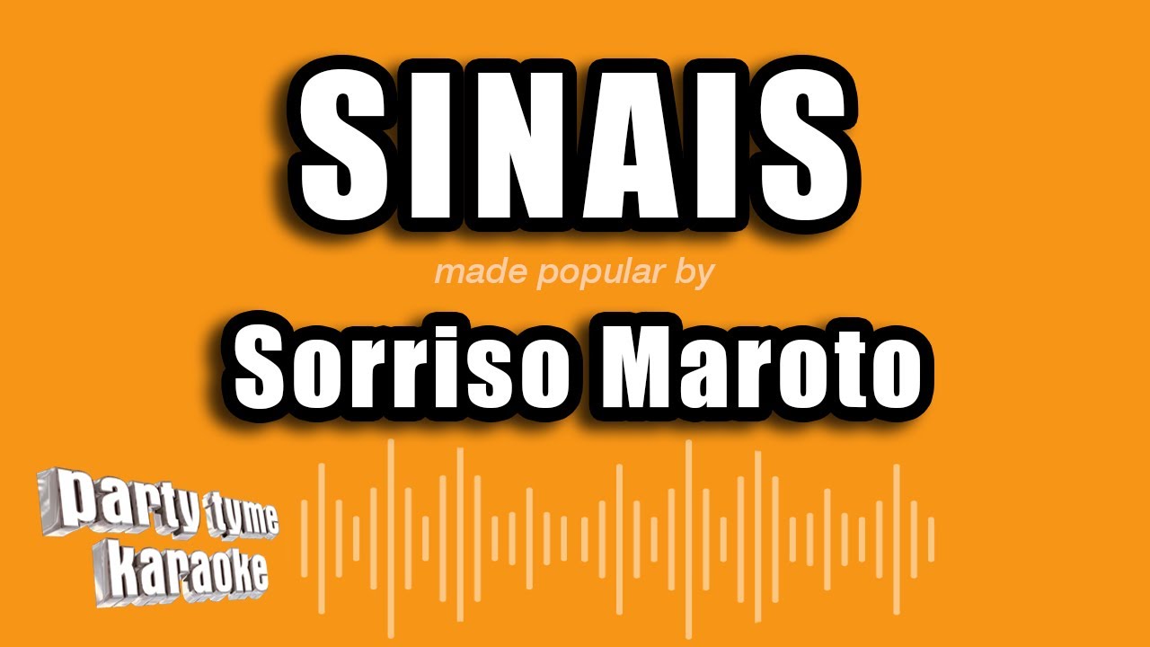 Sorriso Maroto - Sinais (Vers&atilde;o Karaok&ecirc;)