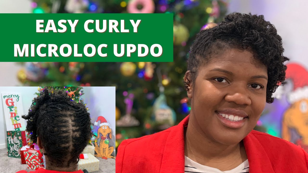 Easy Curly Microloc Updo on Fine Low Density Hair | PERFECT FOR THE HOLIDAYS