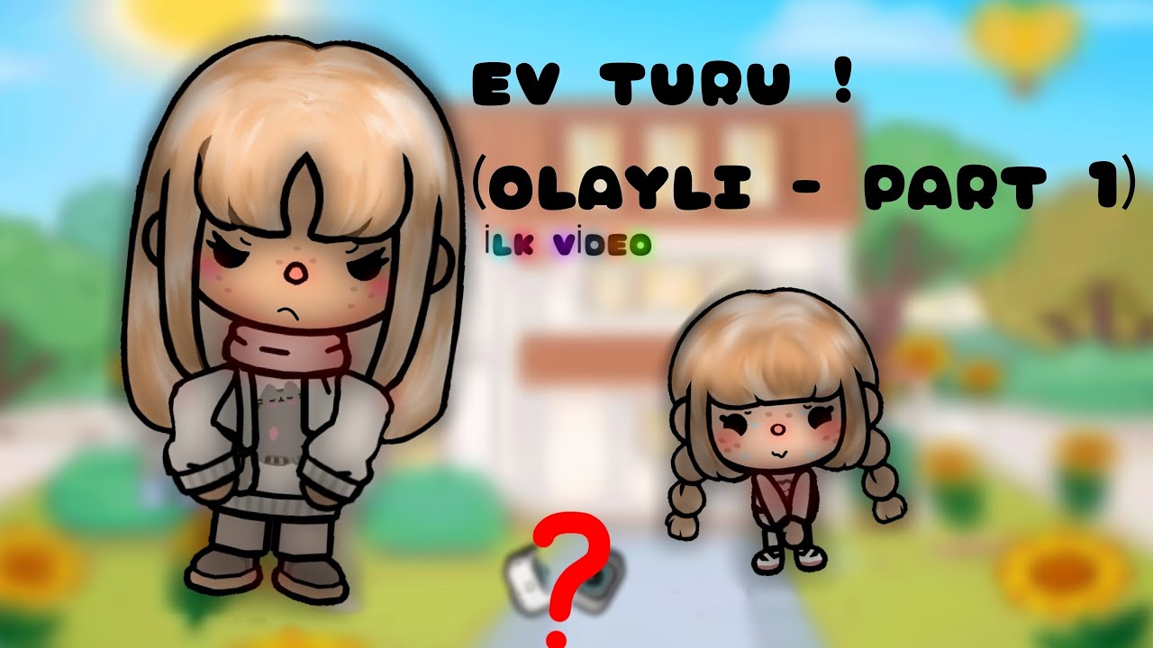 OLAYLI EV TURU ! ~ PART 1 ~ (İLK VİDEO) /TOCA LİFE MİA /TOCA LİFE TÜRKÇE 