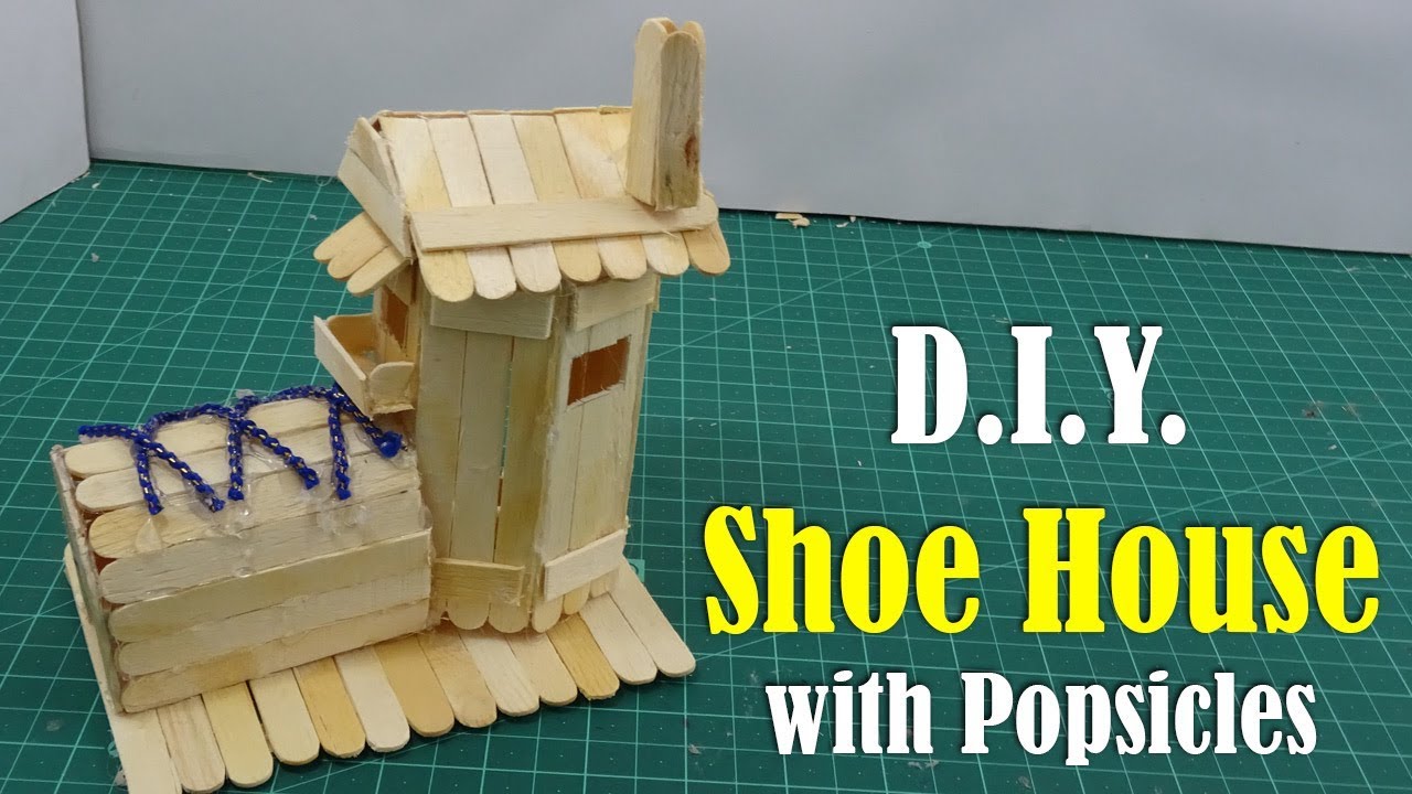 How to make Shoe House with Popsicles - DIY