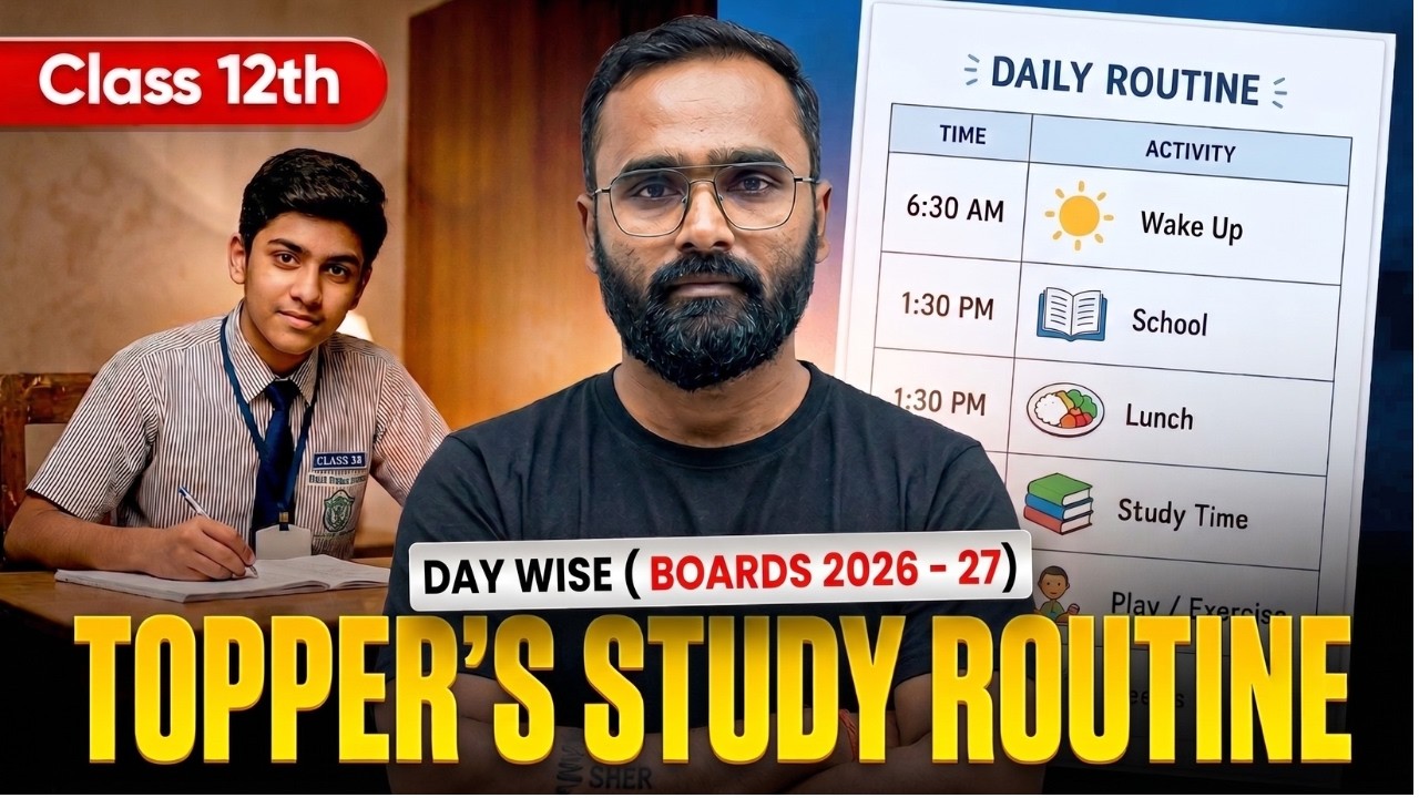 DAYWISE TOPPER''S STUDY ROUTINE !! |  12TH BOARD EXAM 2027 | PRADEEP GIRI SIR