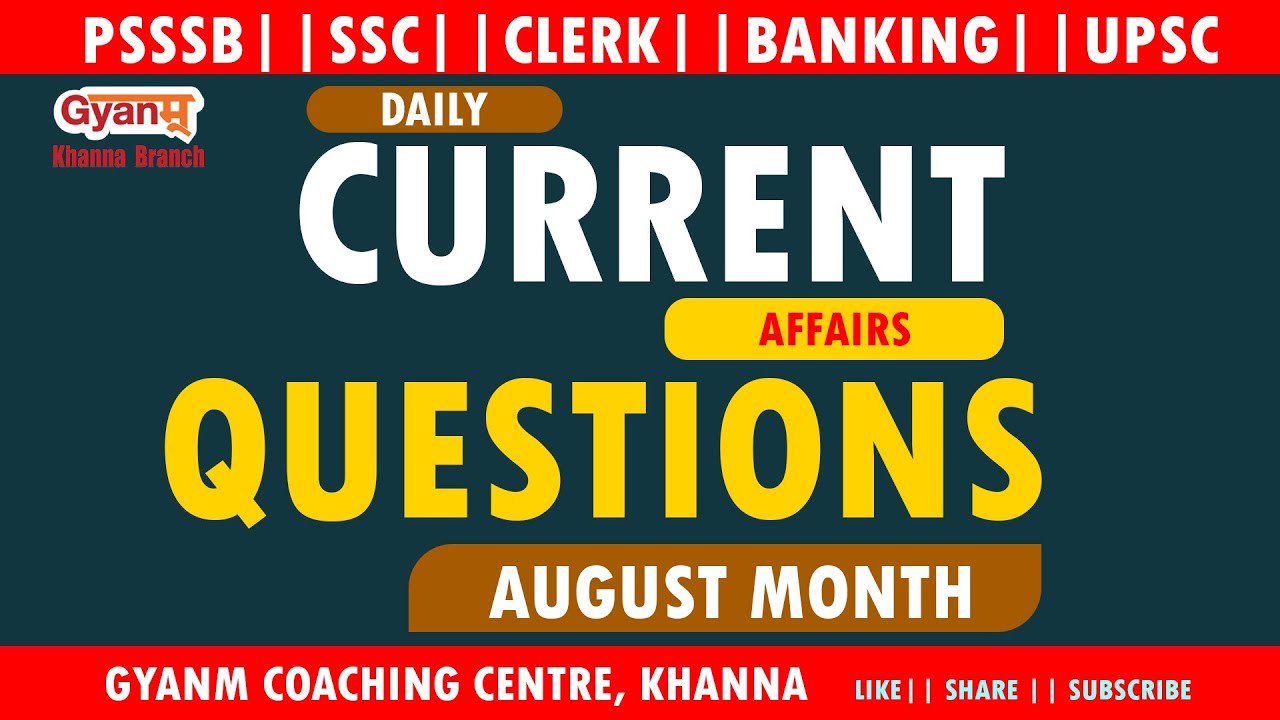 Daily Current Affairs | Important GK & MCQs | Latest Updates for All Exams