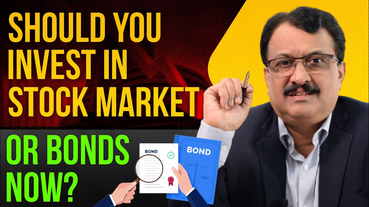 Should You Invest In STOCK MARKET Or BONDS Now ?