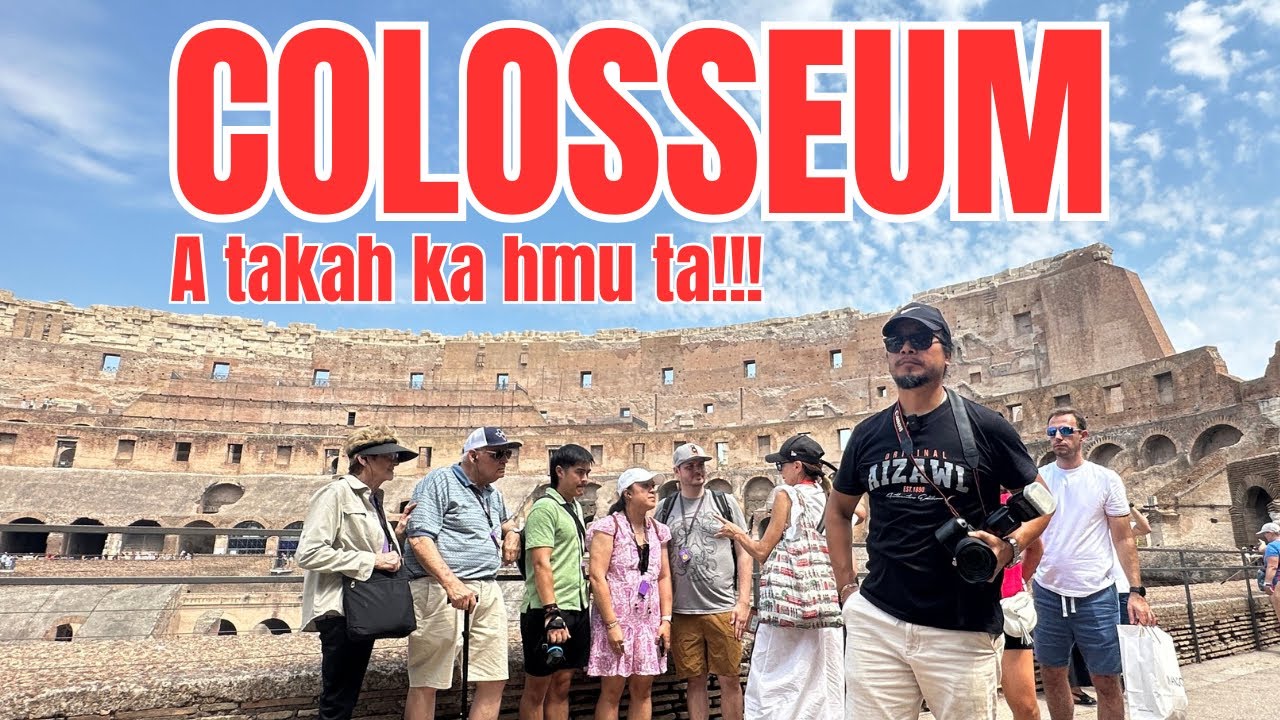 ENNAWM RAPTHLAK CHHUAHNA HMUN, KHAWVEL THILMAK PASARIH ZINGA TEL COLOSSEUM CHU HEI LE🔥