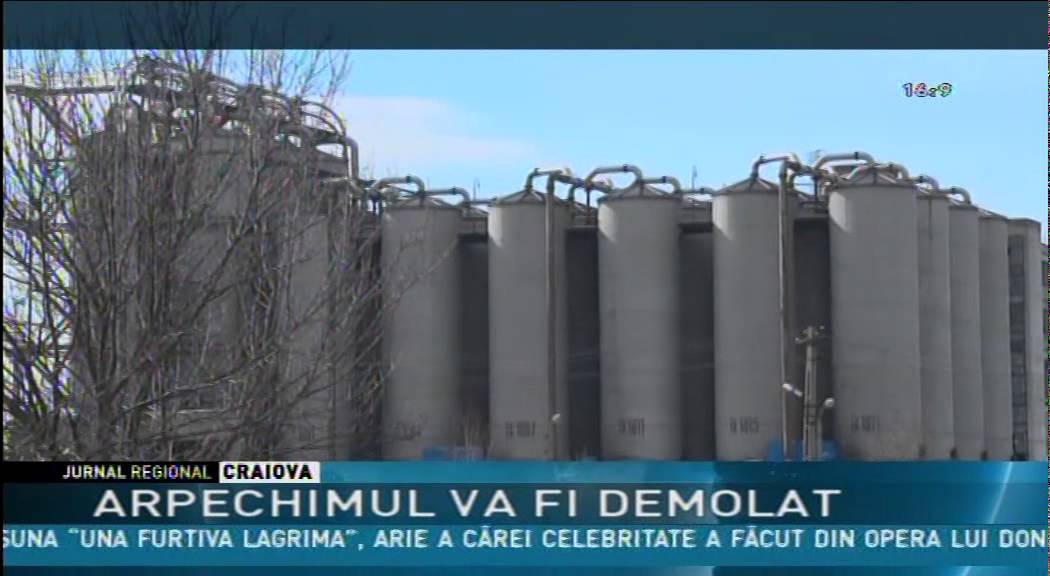 ARPECHIMUL VA FI DEMOLAT