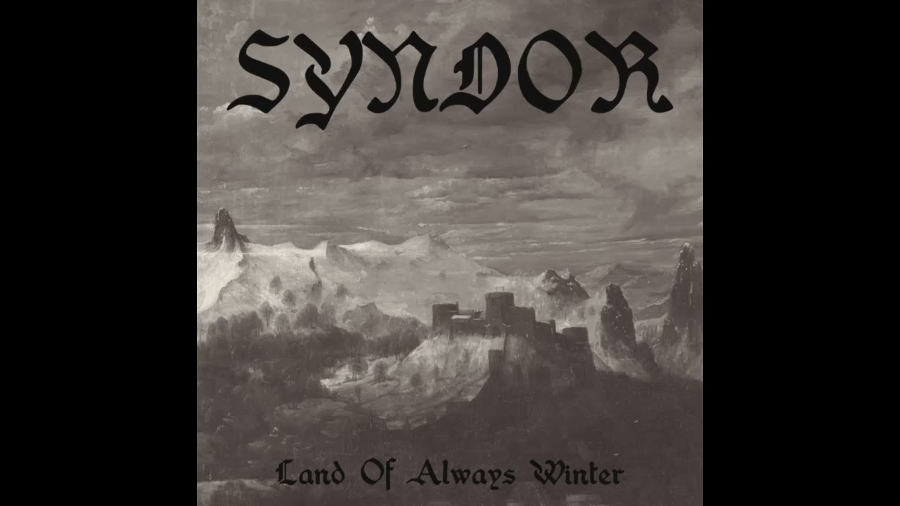 Syndor - Land Of Always Winter (Dungeon Synth) [2024]
