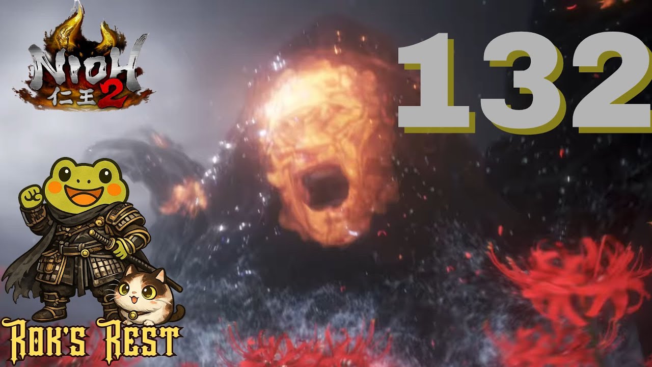 RoksRest Plays Nioh 2 - Episode 132