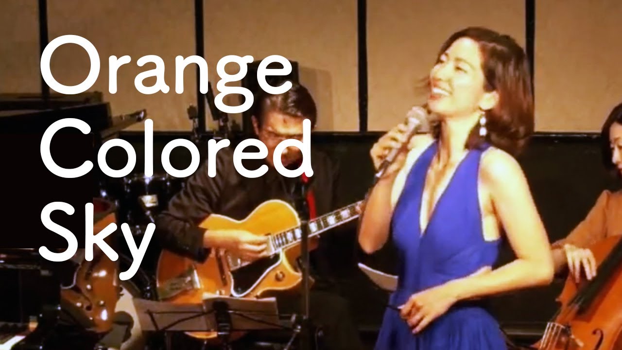 Orange Colored Sky ジャズ Natalie Cole