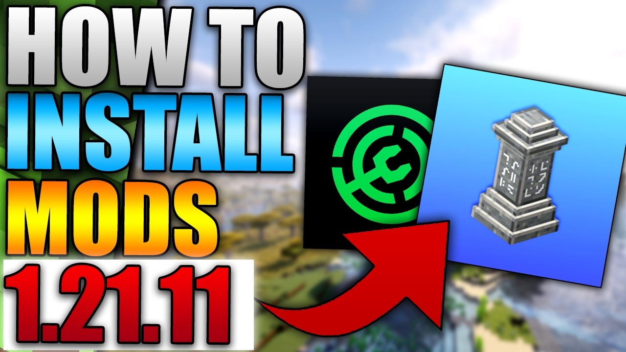 How To Install Mods In Minecraft 1.21.11 (Easy Guide 2026)