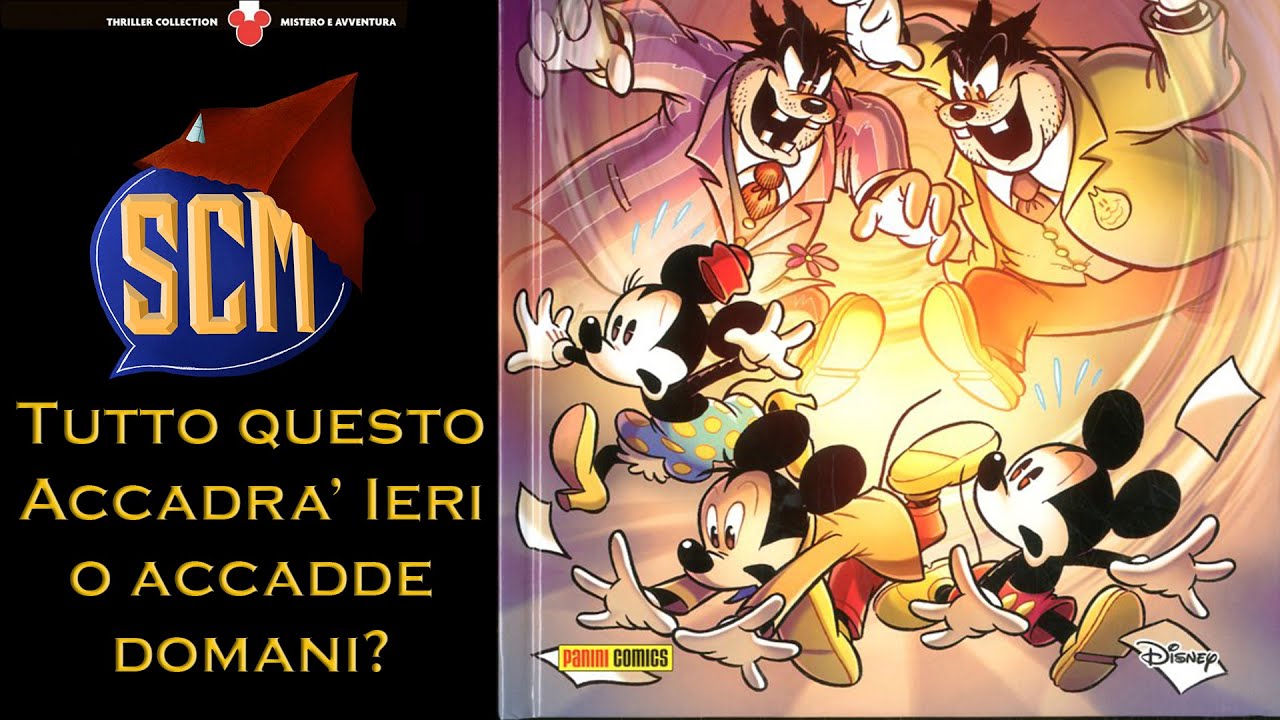 Tutto questo accade oggi! - Topolino Thriller Collection #4