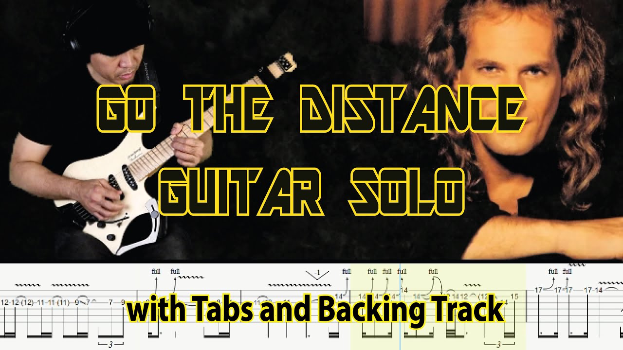GO THE DISTANCE (Michael Bolton) Guitar Solo with Tabs and Backing Track by Alvin De Leon