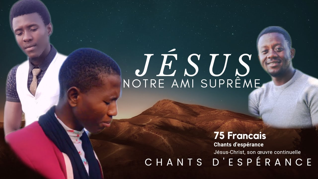 Jésus Est Notre Ami Suprême _ 75 Français CE