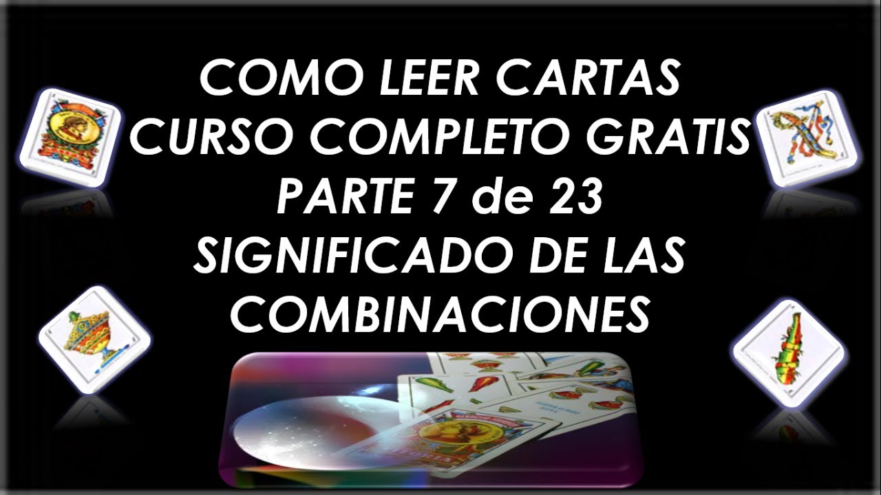 Como Leer las Cartas Espa&ntilde;olas Parte 7 Curso Completo Gratis