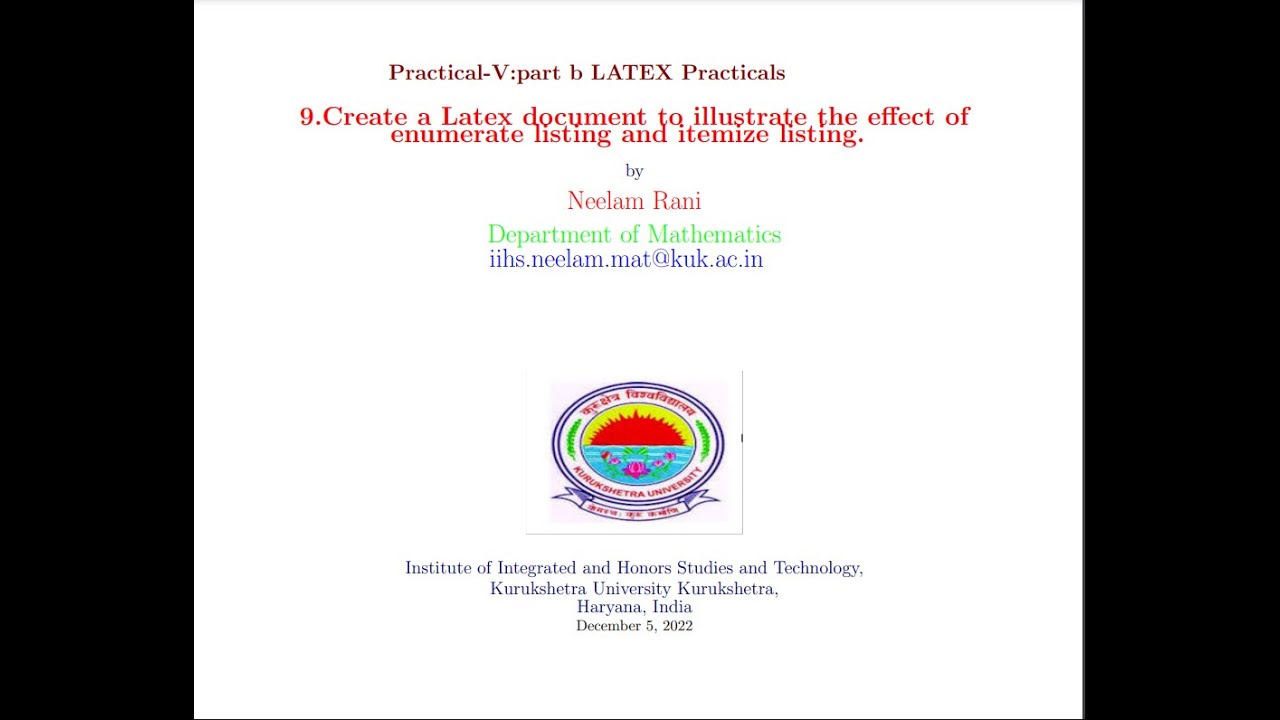 Latex practical 9 for V semester | Numbering and Listing using itemize and enumerate| B.Sc.,|IIHS |