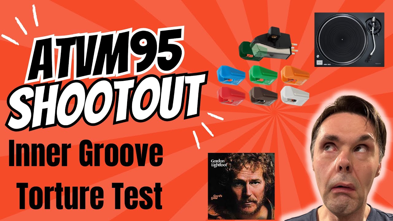 Audio Technica AT-VM95  Inner Groove Test & Definitive Stylus Comparison Video - Gordon Lightfoot