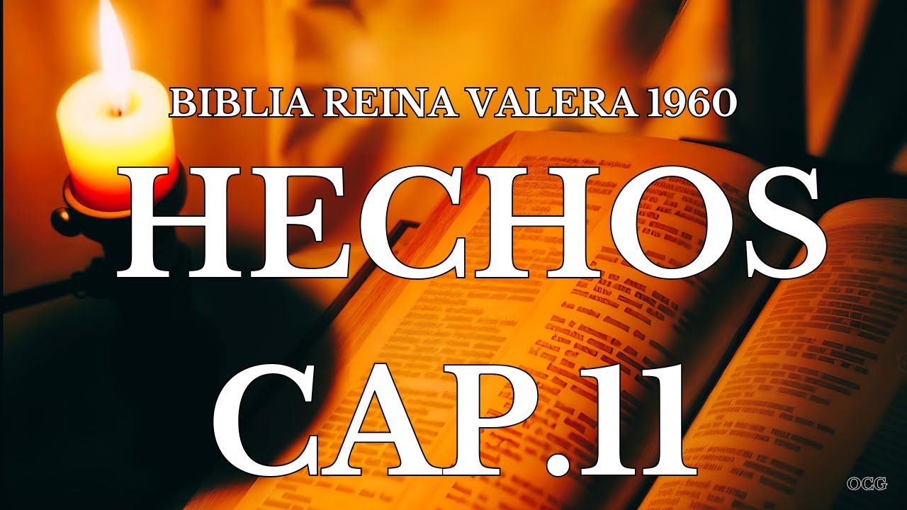 Biblia Hablada-BIBLIA REINA VALERA 1960 HECHOS CAP 11