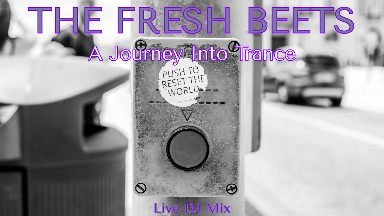 Fresh Beets - Live DJ Set - Trance - January 13, 2026