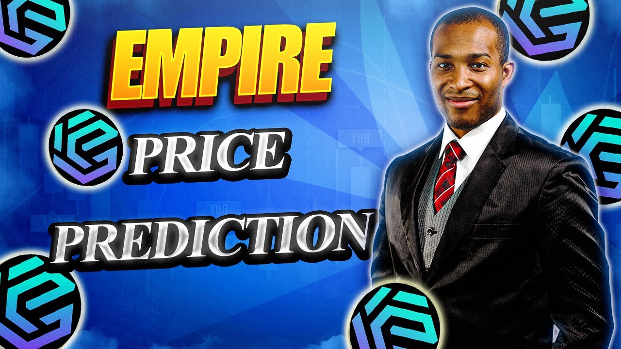 Empire Token Price Prediction | Empire Coin | Empire Token Review