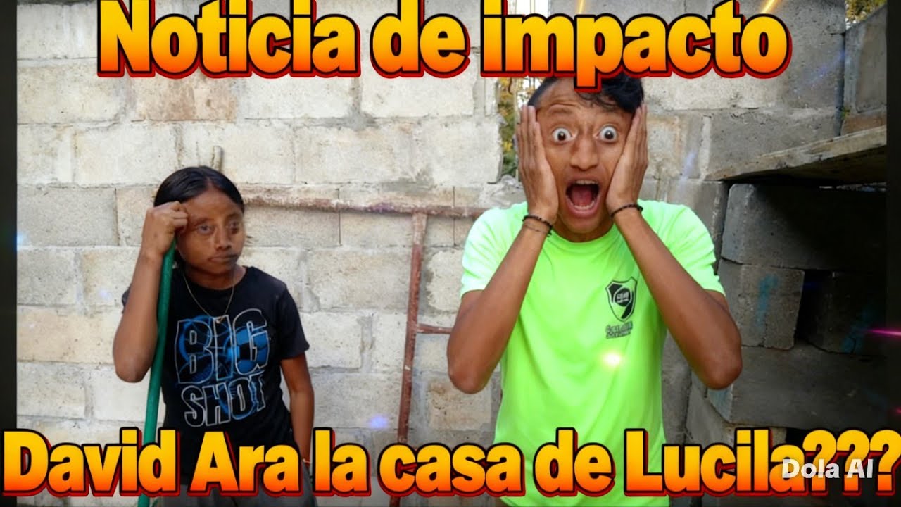 ⁉️SORPRESA DAVID CONSTRUIRA LA CASA DE LUCILA ⁉️CHISME VIRAL 