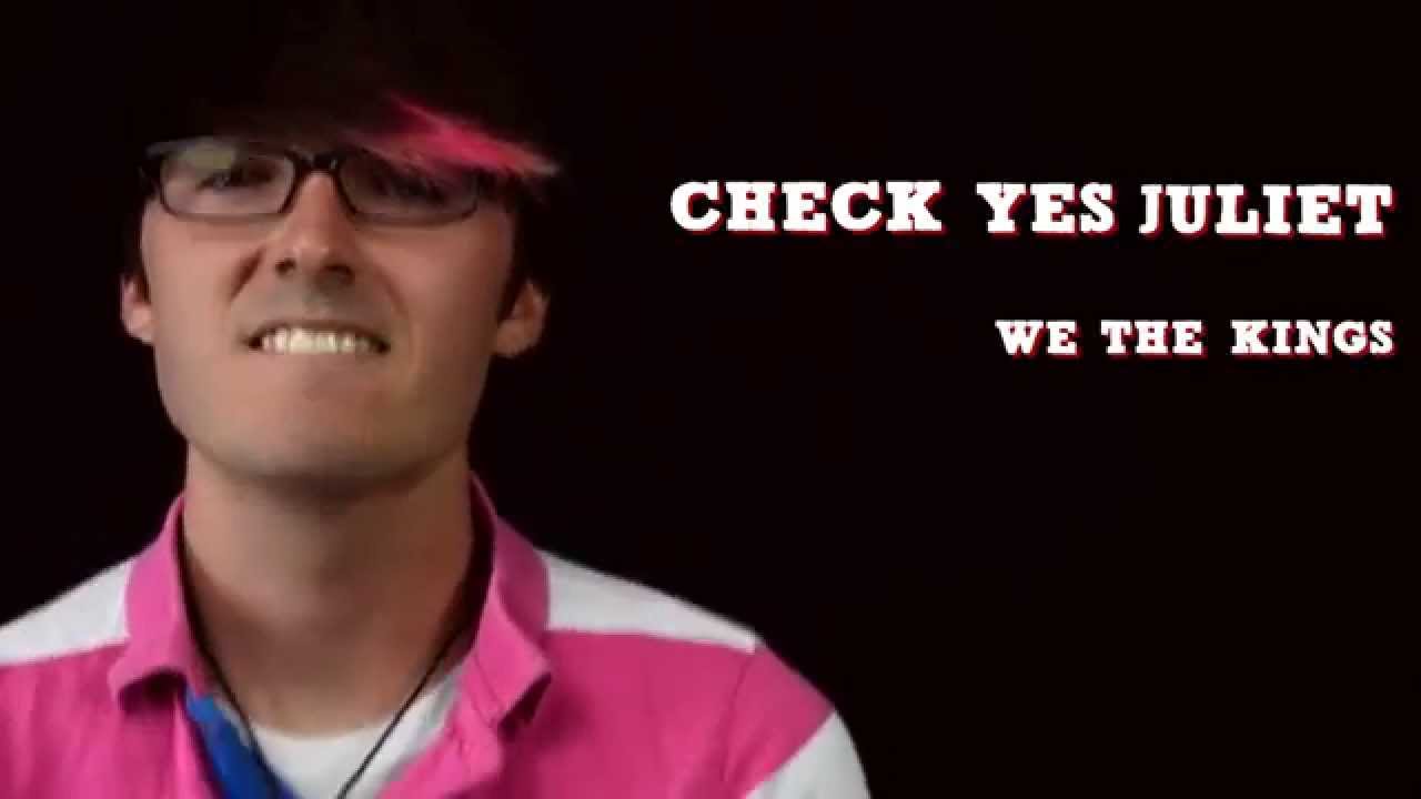 We The Kings -- Check Yes Juliet (Cover)