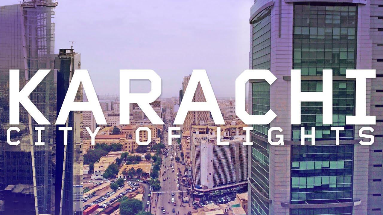 KARACHI CITY OF LIGHTS | I.I. CHUNDRIGAR ROAD | KARACHI PAKISTAN