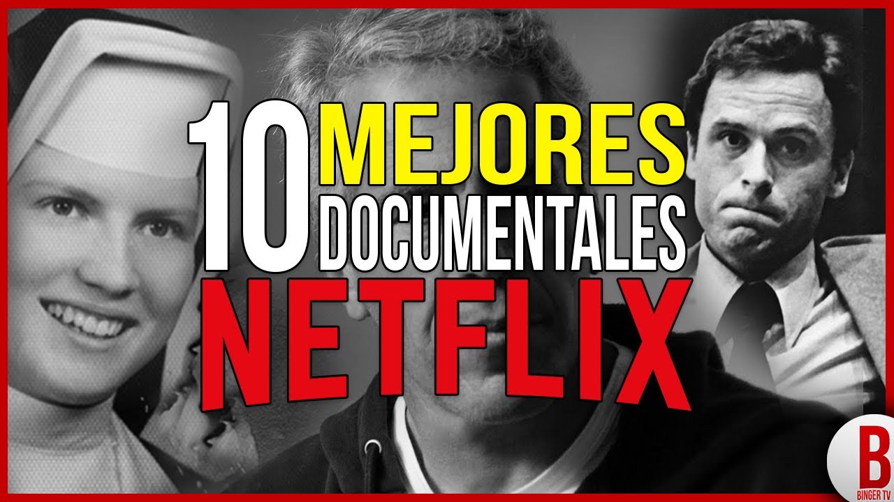 TOP 10 Mejores DOCUMENTALES de NETFLIX | Los Documentales M&aacute;s Impactantes