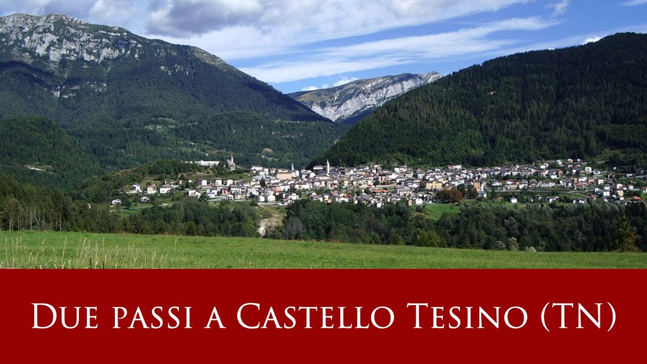 Due passi a Castello Tesino