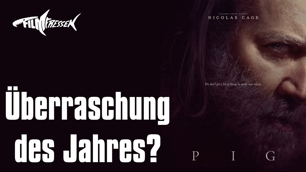 PIG (2021) - Nicolas Cage in H&ouml;chstform!