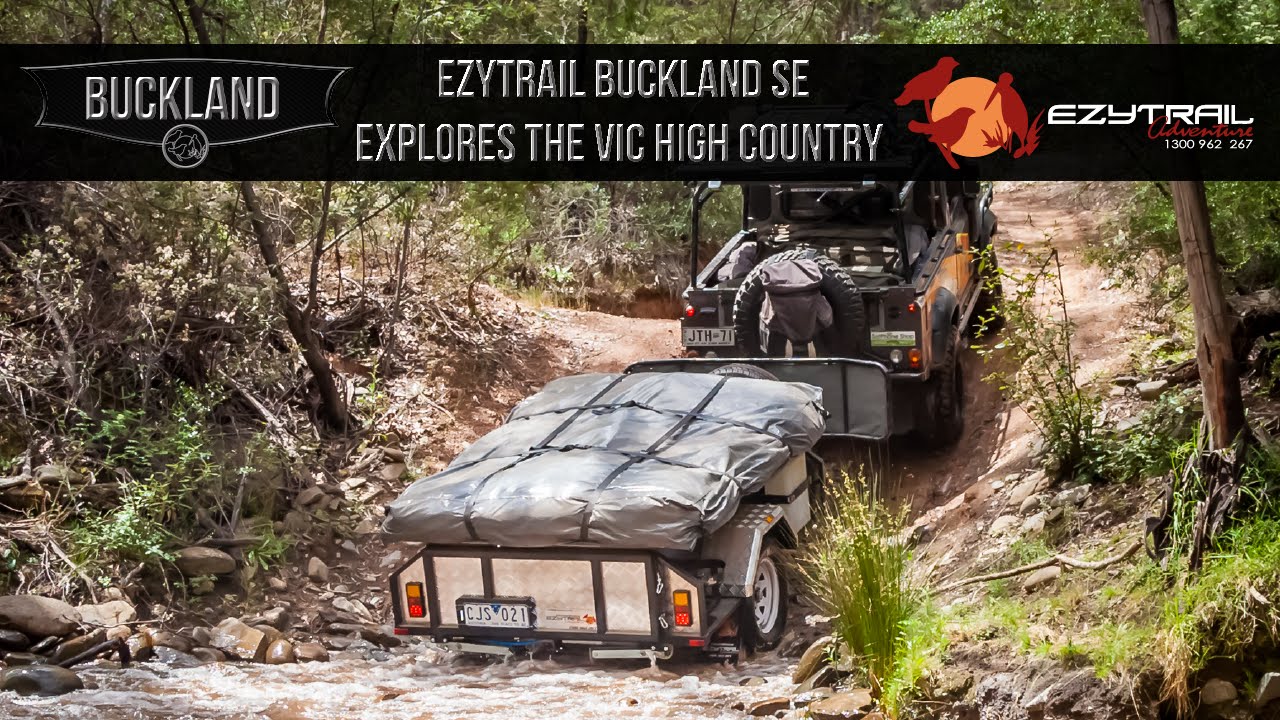 Ezytrail Buckland SE Explores Dargo & The VIC high Country P1