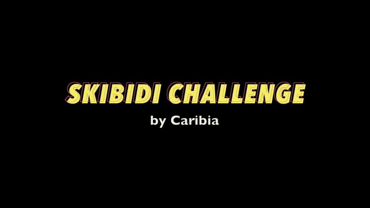 Skibidi Challenge - Holiday Club Caribia
