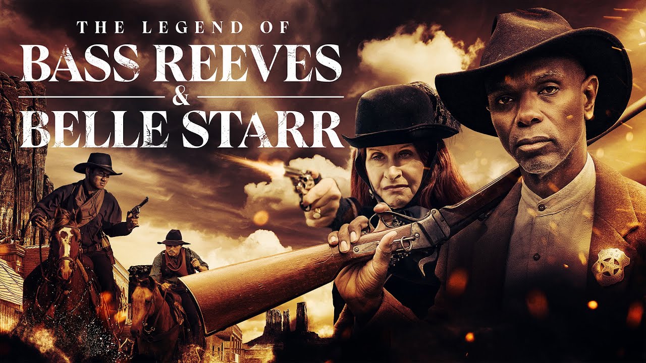 The Legend Of Bass Reeves And Belle Starr (2023) [Western] [Action] 🤠 Justice! Outlaws! 🌟 Full Movie