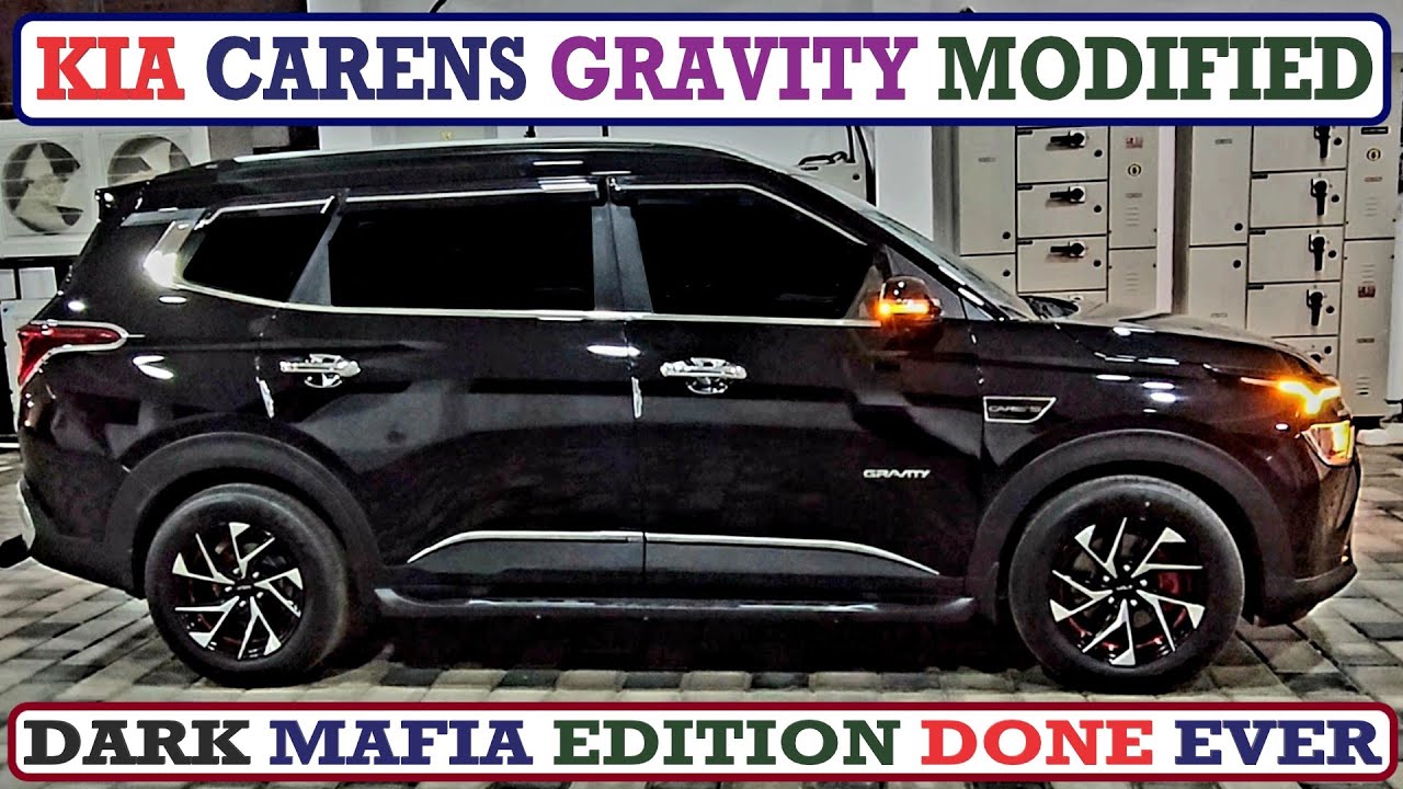 KIA carens Gravity Modified | DARK MAFIA EDITION | First Ever in INDIA @sapthagiricardecors1983