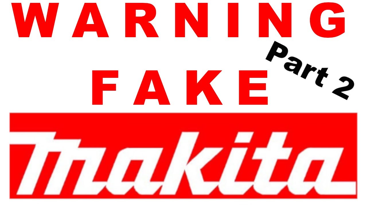 Fake Makita Tools on AliExpress - Part 2