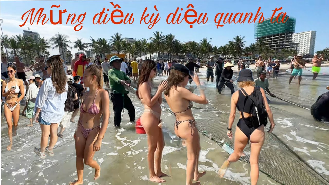 Khách Du lịch Nước Ngoài Rất Thích Xem Ngư Dân Việt Nam Đánh Bắc Cá