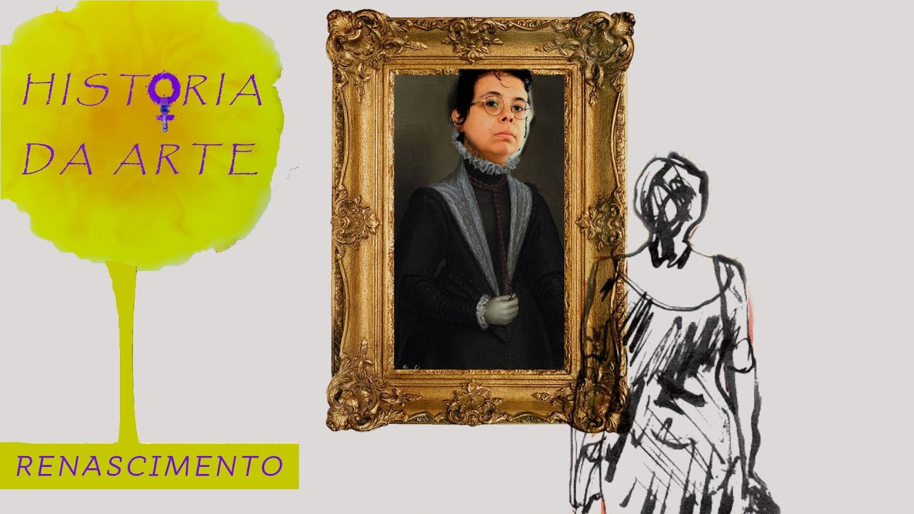 Renascimento - Mulheres na Hist&oacute;ria da Arte