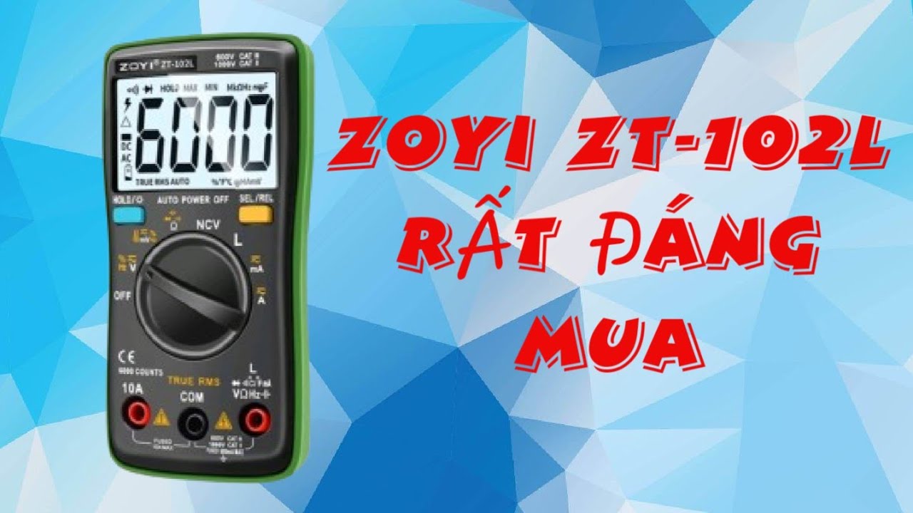 ĐỒNG HỒ VẠN NĂNG ZOYI ZT102L NGON BỔ RẺ LÀ ĐÂY