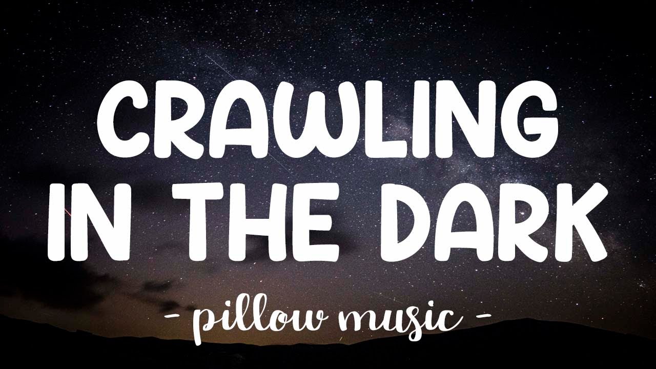 Crawling In The Dark - Hoobastank (Lyrics) 🎵