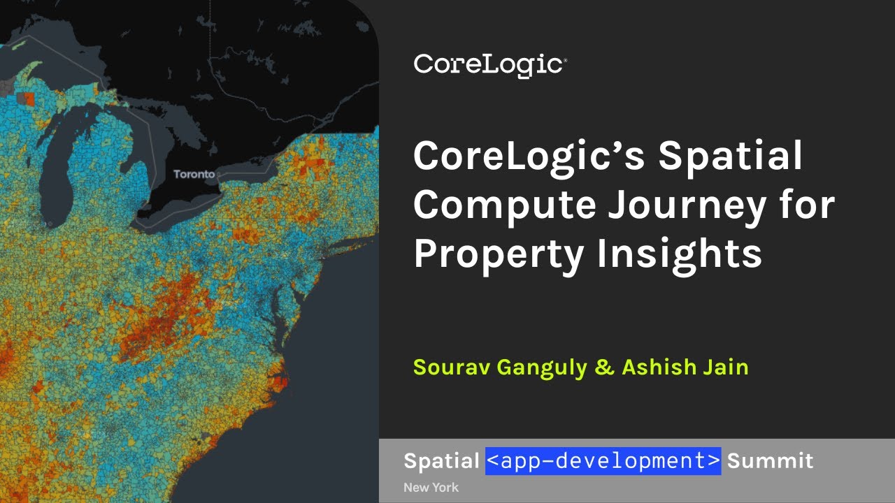 Podr&oacute;ż CoreLogic w zakresie obliczeń przestrzennych dla analizy nieruchomości | Sourav G. i Ashis...