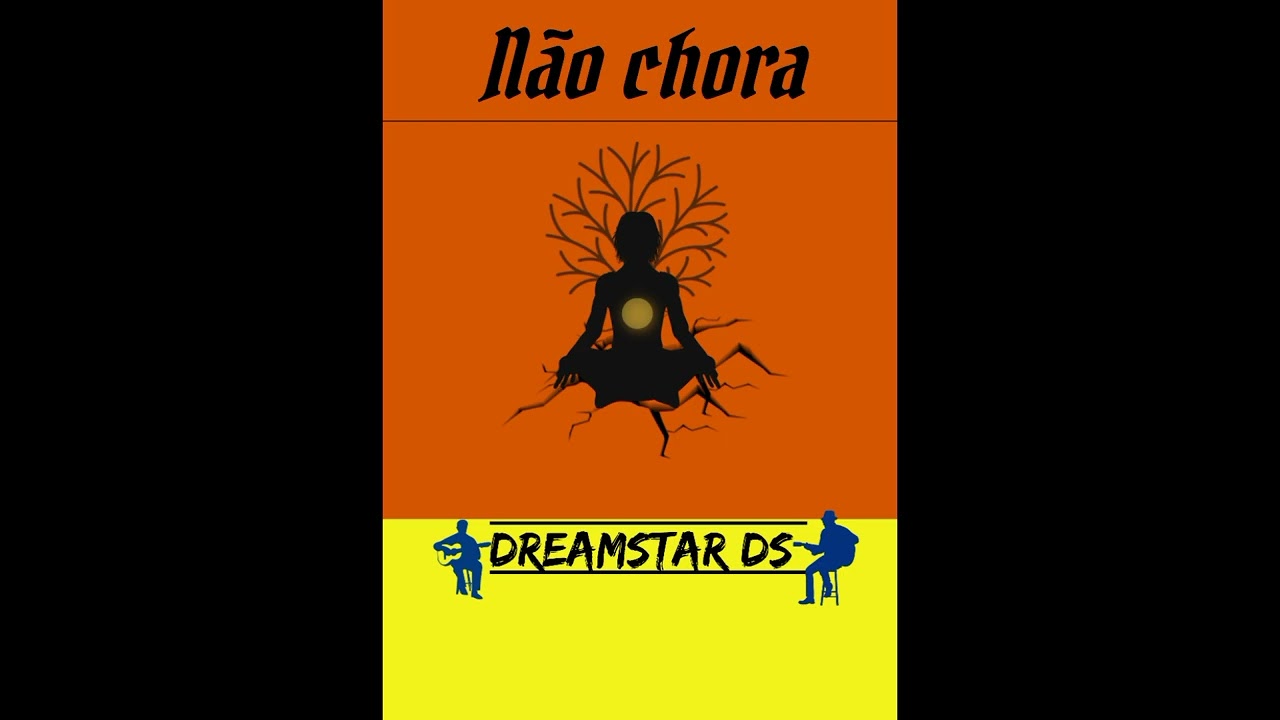 DreamStar DS-não chora (by;joldony records)