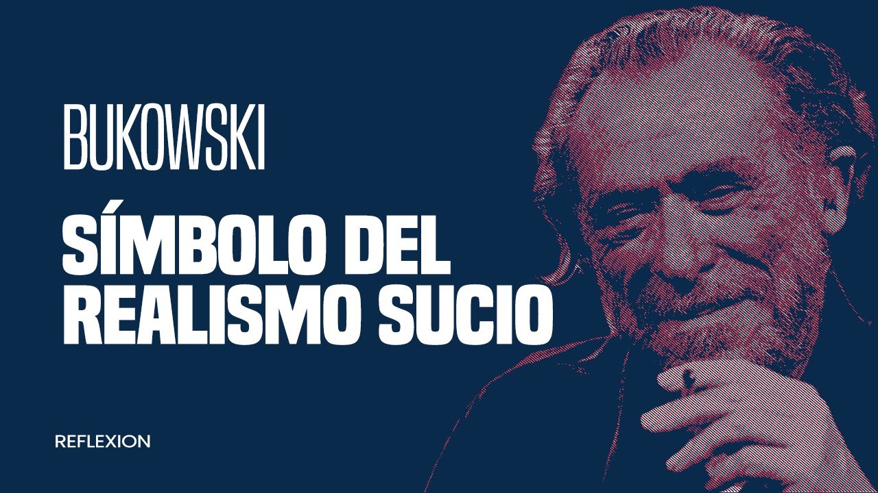 Bukowski, simbolo del realismo sucio
