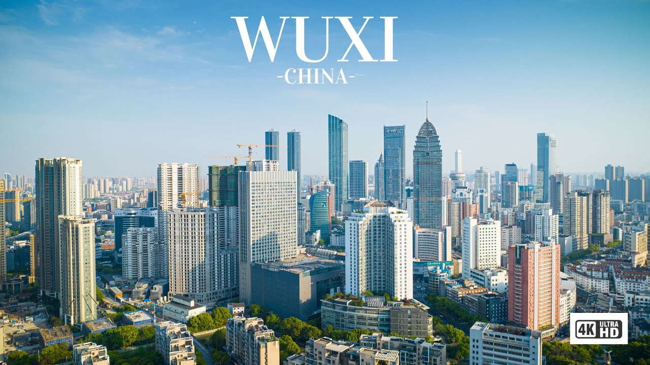 Wuxi -  China 4k HD