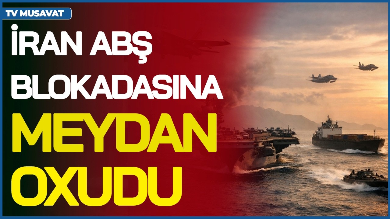 İran ABŞ blokadasına MEYDAN OXUDU: Sanksiyalı tanker H&ouml;rm&uuml;zdən ke&ccedil;di və...&ndash; Canlı debat &ndash; TV Musavat