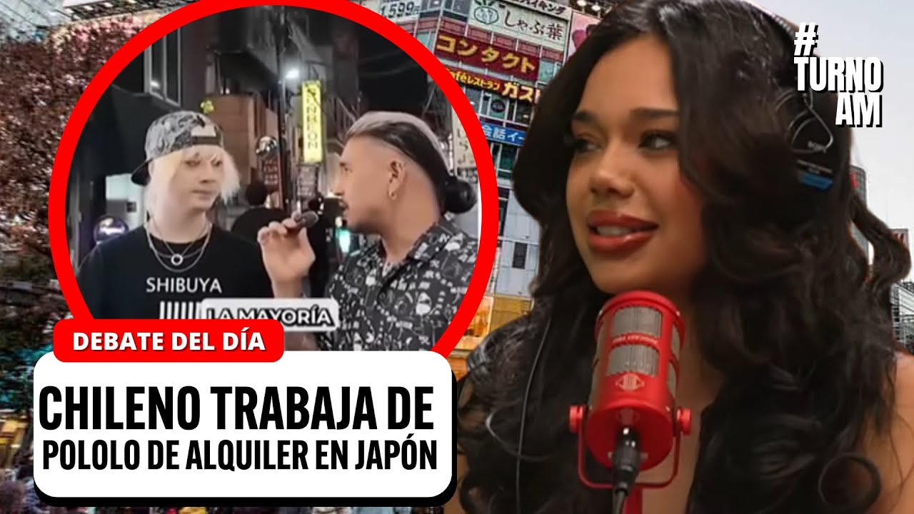 Chileno GANA $75.000 la hora como POLOLO DE ALQUILER en Jap&oacute;n | #TURNOAM