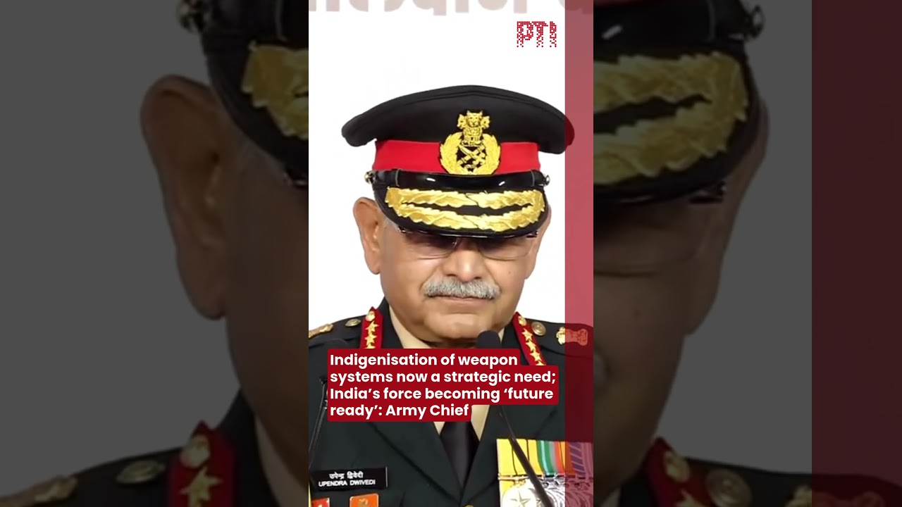 Indigenisation of weapon systems now strategic need; India&rsquo;s force becoming future-ready: Army Chief