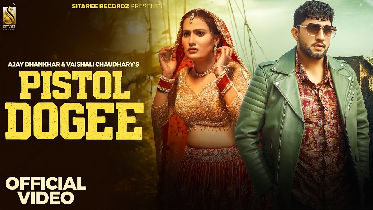 Pistol Dogee || NarenderBhagana, ManishaSharma, AjayDhankhar, Vaishali || New Haryanvi Song 2026